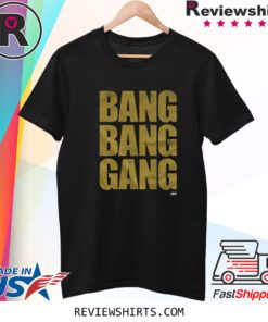 Bullet Club Gold Bang Bang Gang Shirt