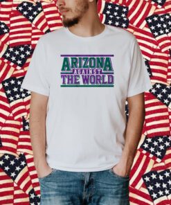Arizona Against the World T-Shirt
