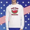 Bad Day To Be A Watermelon T-Shirt