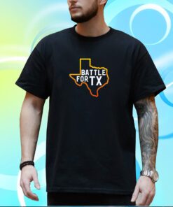 Battle For Texas Shirt