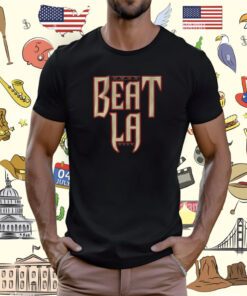 Beat LA Arizona Baseball T-Shirt