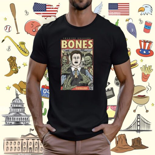 Bones Our Patience Is Waning Is This Entertaining Shirt