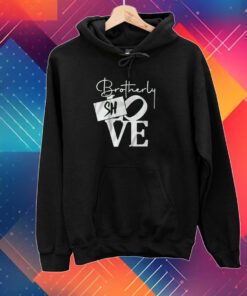 Brotherly Shove Sign Tee Shirt