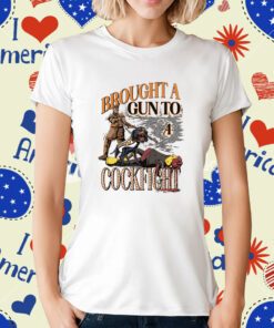 Brought A Gun To Cockfight T-Shirt