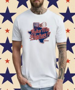 Can You Take Me Higher Texas Baseball T-Shirt