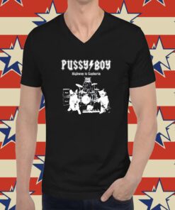 Cat Pussy Boy Highway To Euphoria Funny T-Shirt