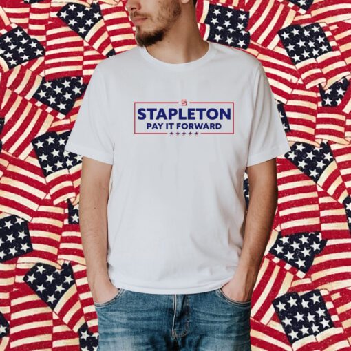 Corey Stapleton Pay It Forward For America T-Shirt
