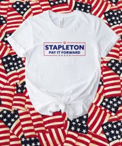 Corey Stapleton Pay It Forward For America T-Shirt