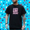 Dragqueen Michael Marouli - Ahh Uhh Huh Shirt