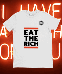 Eat The Rich Uaw T-Shirt