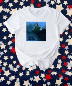 Edward Youresafe Shirt