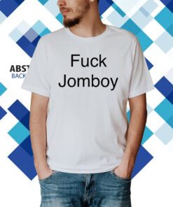 Fuck Jomboy T-Shirt