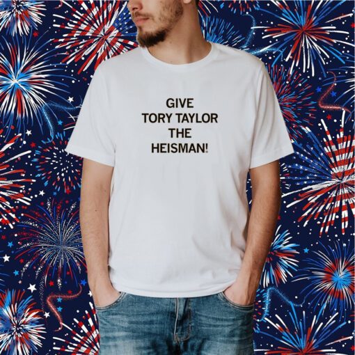 Give Tory Taylor the Heisman Shirt