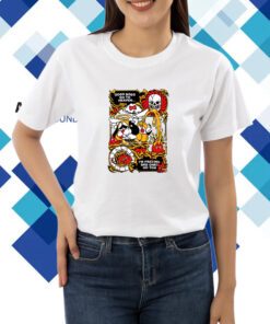 Good Dogs Go To Heaven I'm Praying Bad Ones Go Too Shirt