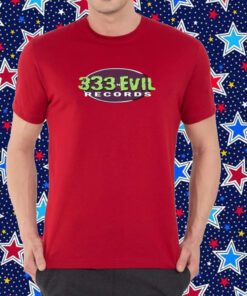 Half Evil 333 Records T-Shirt