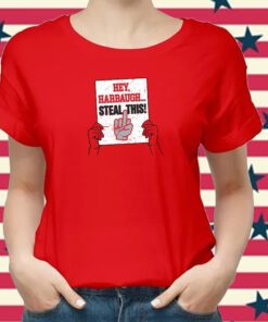 Hey Harbaugh, Steal This! Ohio State T-Shirt