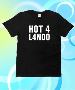 Hot 4 Lando T-Shirt