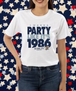 I Wanna Party Like It’s 1986 Shirt