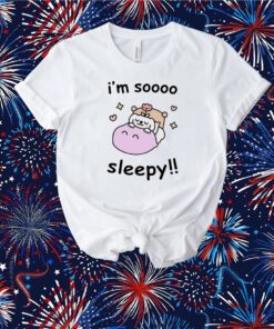 I'm Soooo Sleepy T-Shirt
