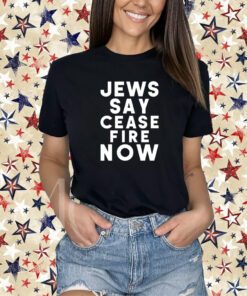 Israel-Hamas War Not In Our Name Jews Say Cease Fire Now T-Shirt