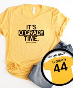 It's O'Grady Time Shirt