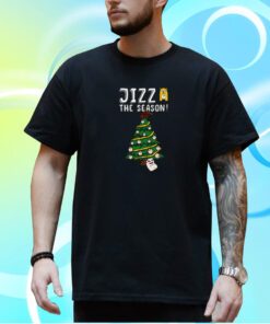 Jizz The Season Christmas 2023 shirt