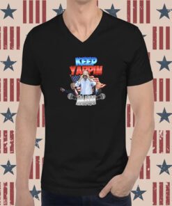 Keep Yappin Man Biden Trump T-Shirt