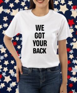 Keith Leamer We Got Your Back Shirt