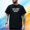 Laura Loomer Did Nothing Wrong T-Shirt