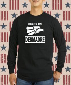 Laura Martínez Hecho Un Desmadre T-Shirt