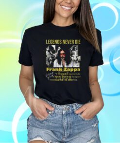 Legends Never Die Frank Zappa Thank You For The Memories Shirt