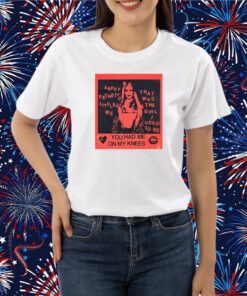 Lowlvl You Had Me On My Knees Shirt