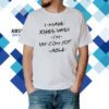 Matthew Perry I Make Jokes When I’m Uncomfortable T-Shirt