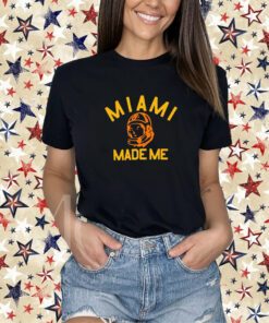 Miami Made Me T-Shirt