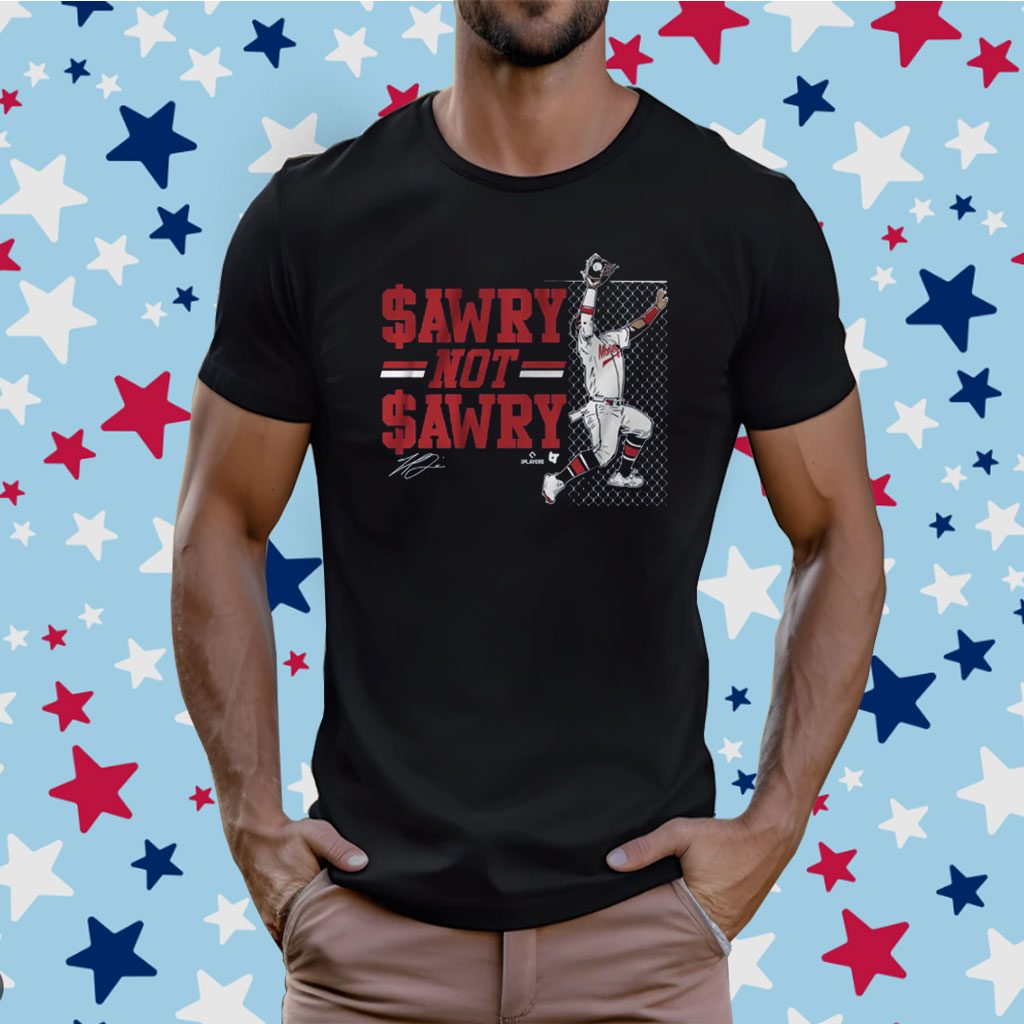 Michael Harris II Sawry Not Sawry Catch T-Shirt - Yesweli