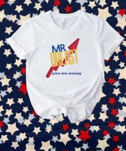 Mr Breast Give Me Money T-Shirt