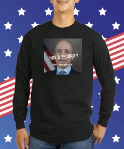 Not A Security Pab Punk Ass Bitch T-Shirt