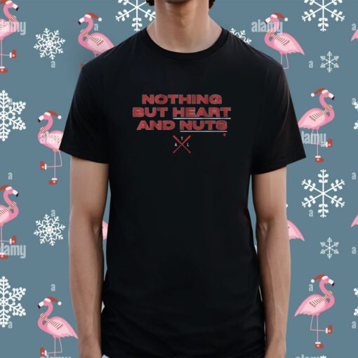 Nothing But Heart and Nuts Atlanta T-Shirt