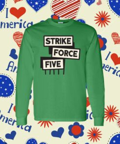 Original Strike Force Five T-Shirt