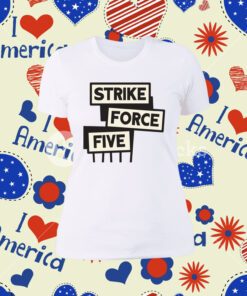 Original Strike Force Five T-Shirt