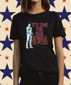 Paul Sewald Scream It’s Time For Paul Sewald To Pitch T-Shirt