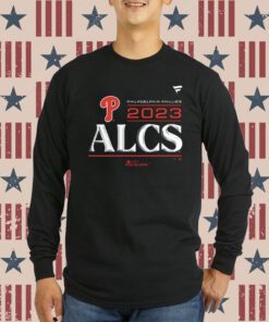 Philadelphia Phillies Alcs Division Series 2023 Shirts