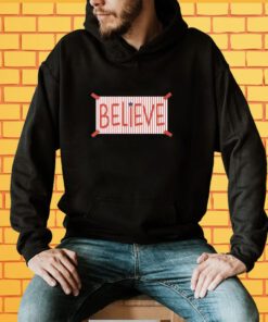 Official Philadelphia Phillies Believe T-Shirt