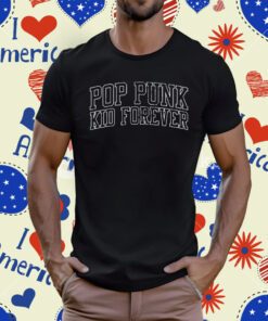 Pop Punk Kid Forever T-Shirt