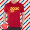 Rocco Roll T-Shirt