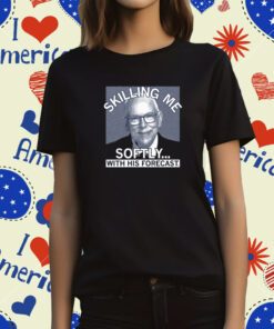 SKILLING ME SOFTLY T-SHIRT