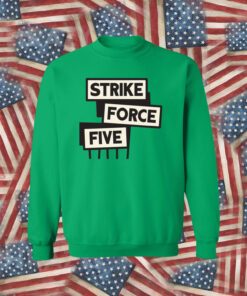 Sale Strike Force Five TShirt