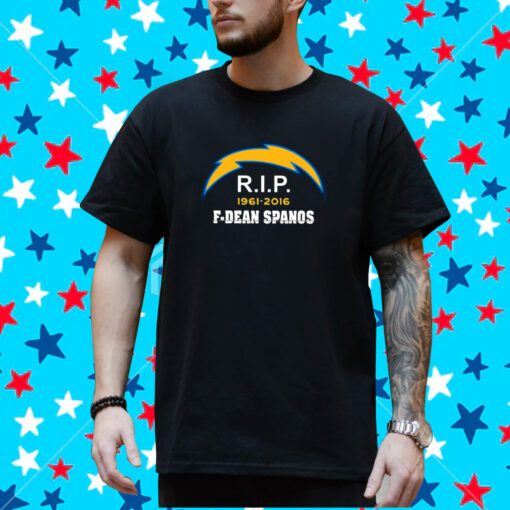 San Diego Chargers RIP 1961-2016 F-Dean Spanos Shirt