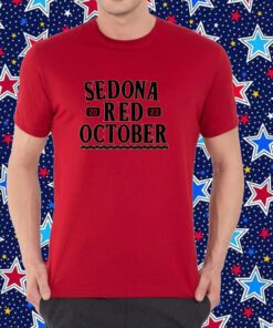 Sedona Red October T-Shirt