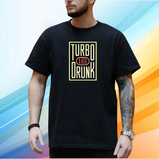 Snesdrunk Turbo Drunk16 Shirt